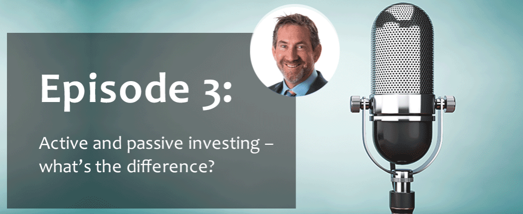 Episode-3-Active-and-passive-investing-whats-the-difference